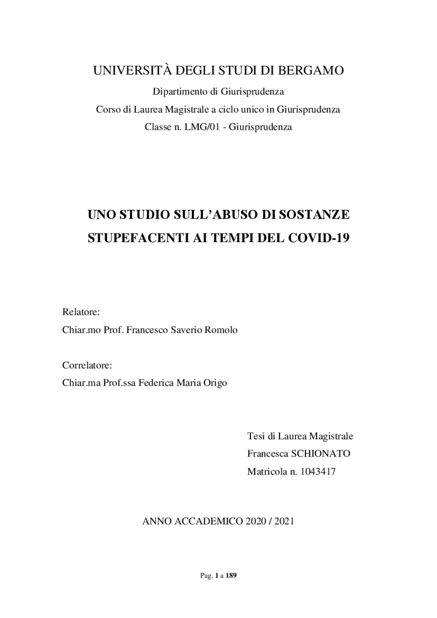 Uno Studio Sullabuso Di Sostanze Stupefacenti Ai Tempi Del Covid