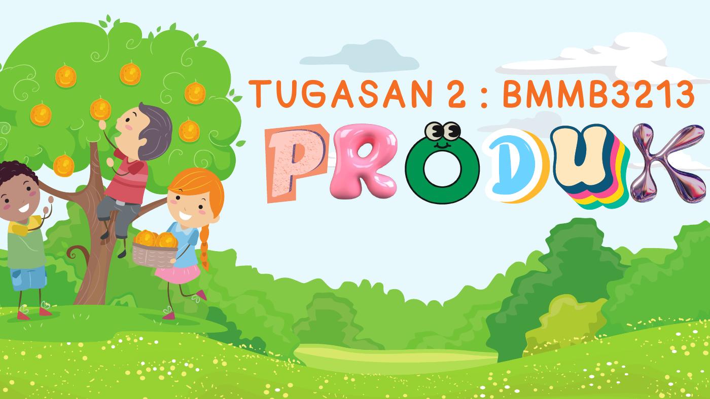 Tugasan Penghasilan Produk Bmmb Pdf To Flipbook