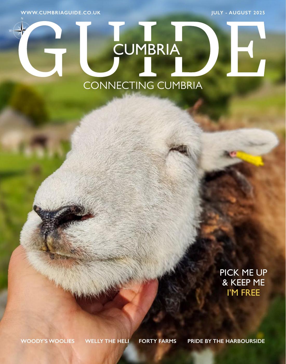 Cumbria Guide - Issue 28 - July/August 2025
