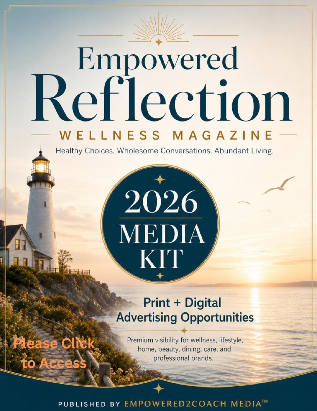 Empowered Reflection Wellness Magazine 2026 CA Media Kit