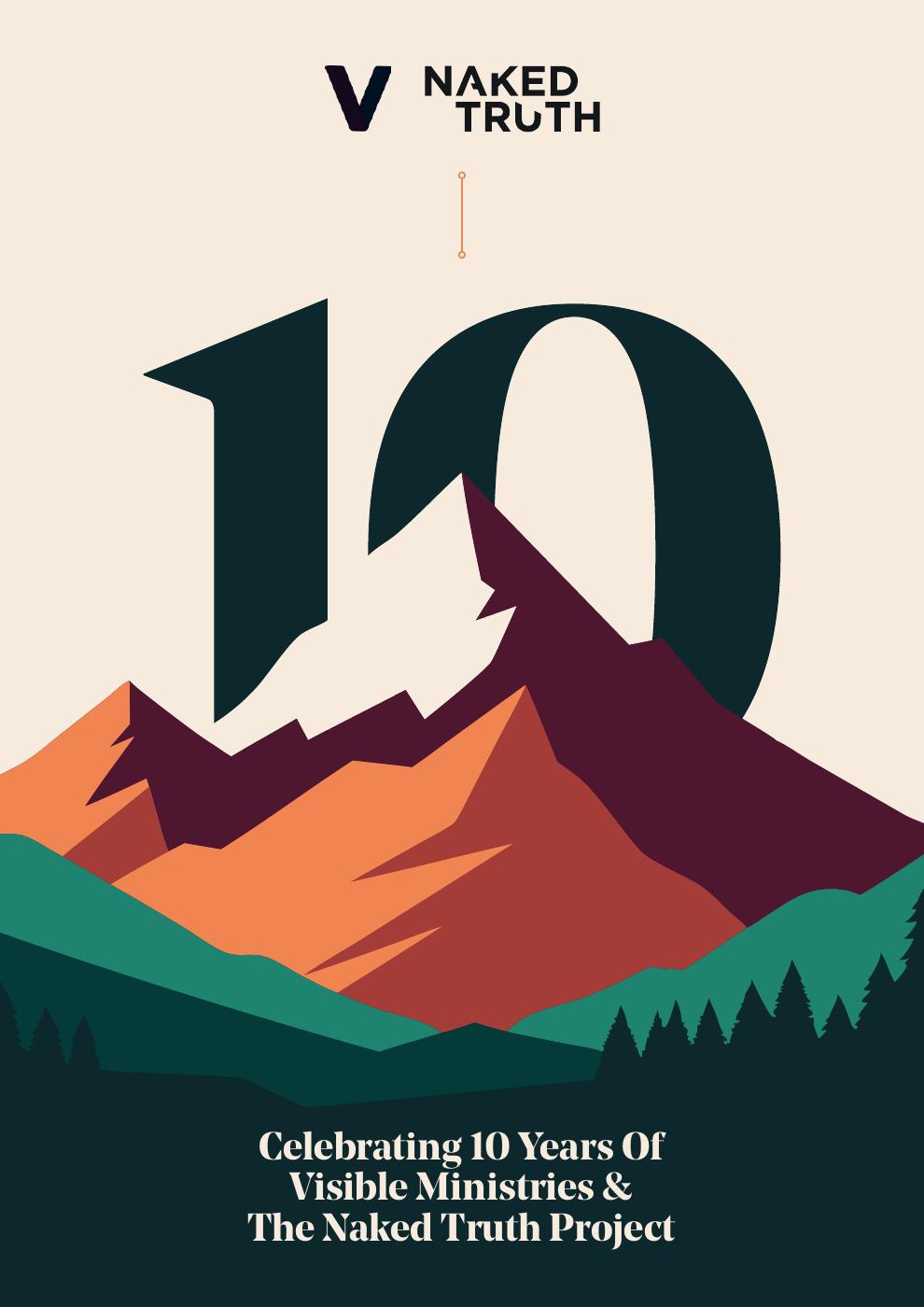 Celebrating 10 years of visible ministries the naked truth project
