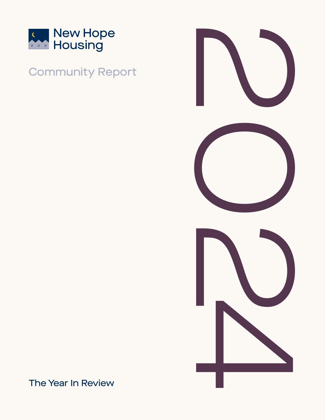 New Hope Housing's 2024 Community Report