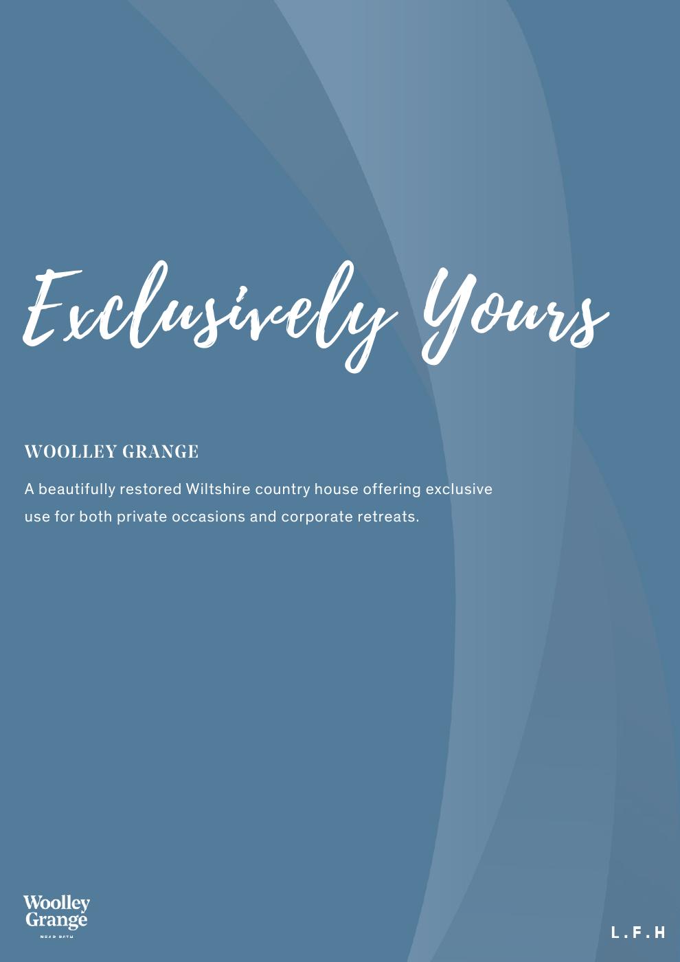 Woolley Grange - Exclusive Use