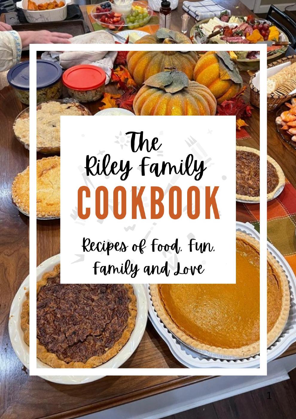 The Riley Family Cookbook