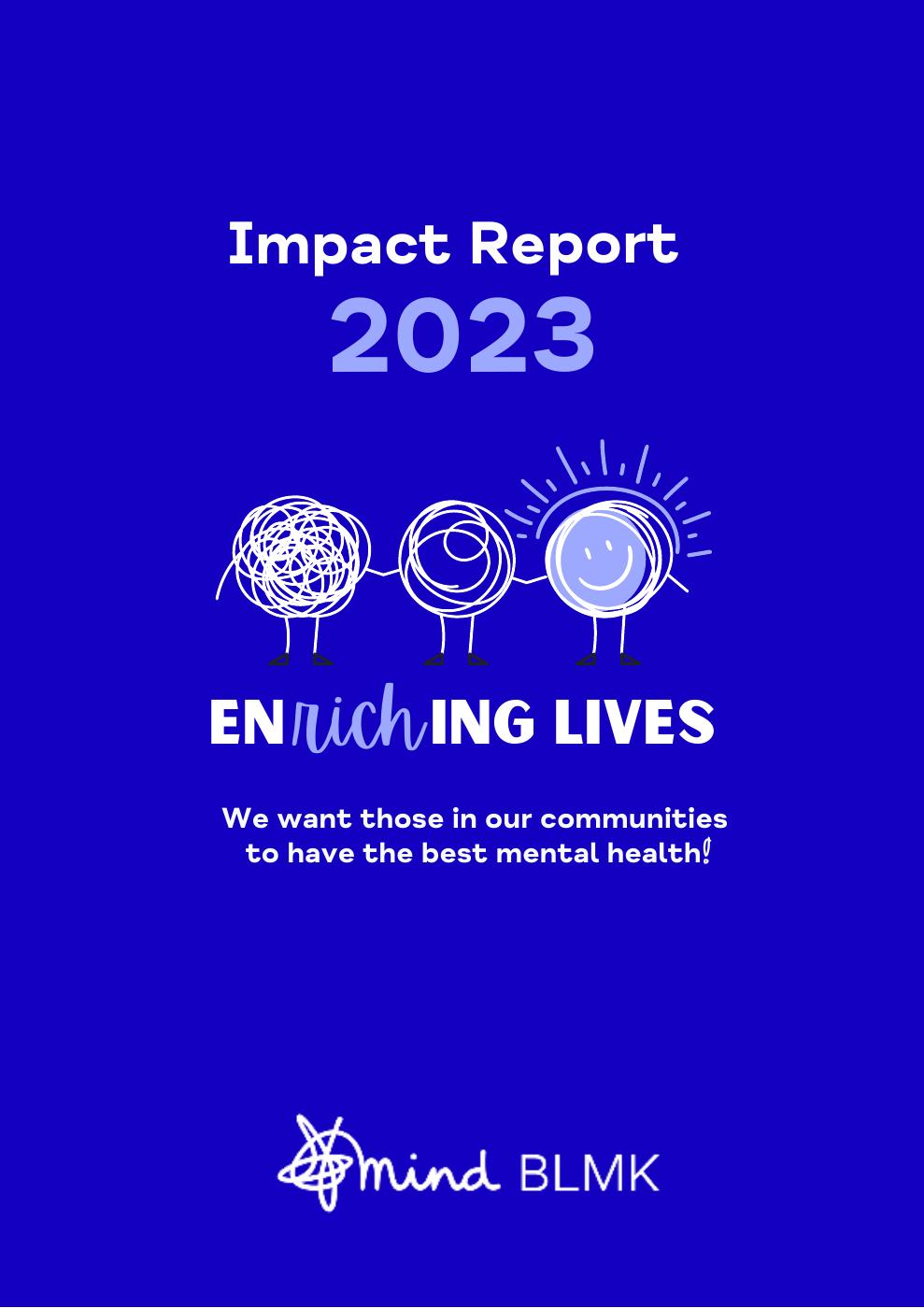 Mind BLMK Impact Report 2023 | PDF to Flipbook