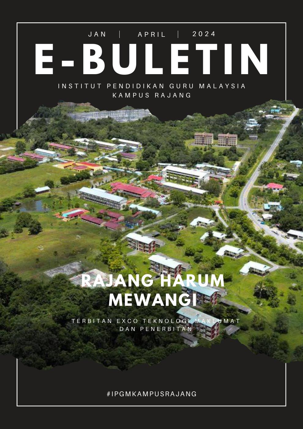 e-Buletin Bil.1/2024 IPGM Kampus Rajang | PDF to Flipbook