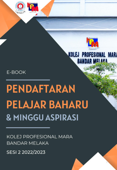 EBOOK PENDAFTARAN PELAJAR BAHARU & MINGGU ASPIRASI KPMBM SESI 2 2022 ...