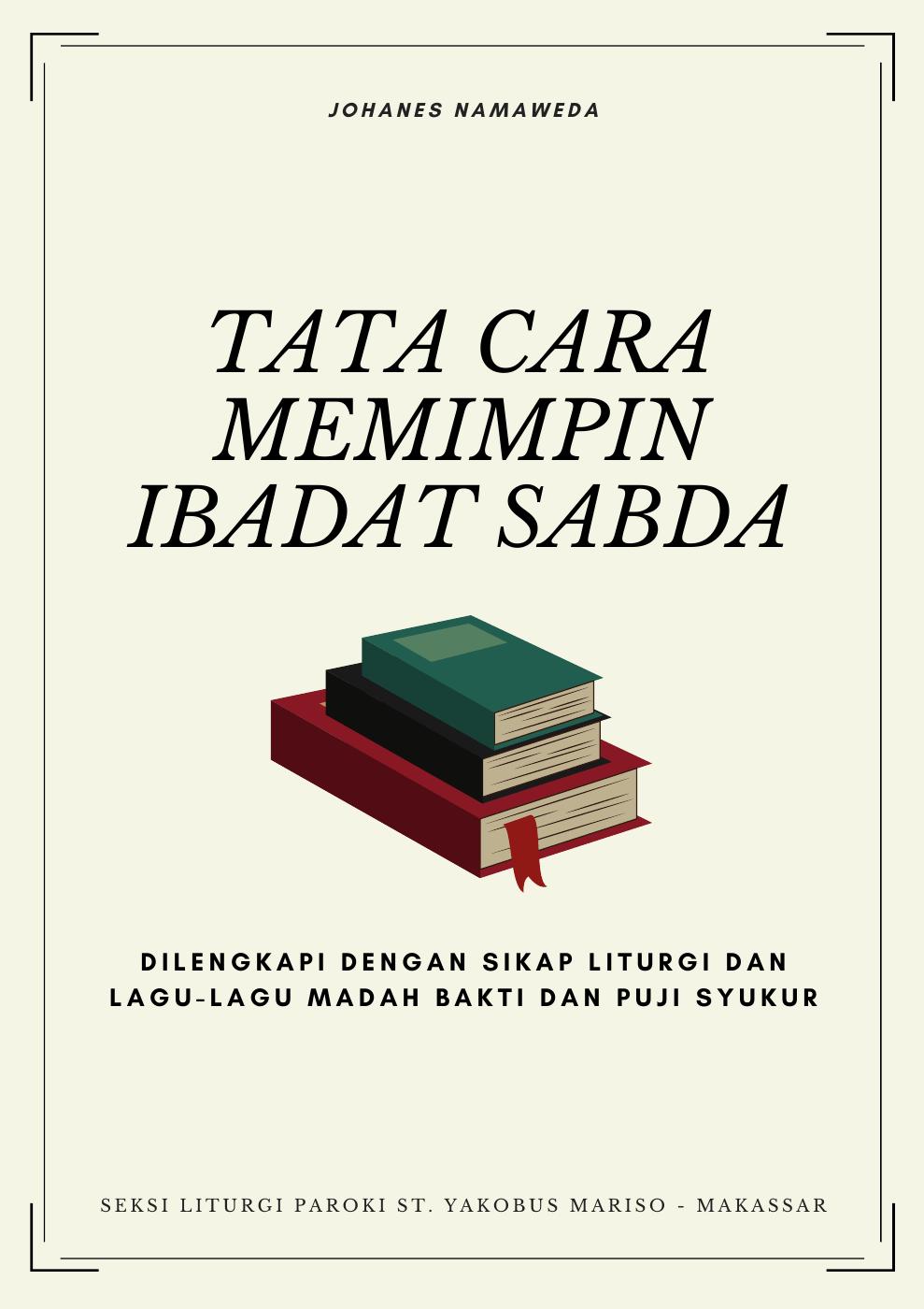 TATA CARA MEMIMPIN IBADAT SABDA | PDF To Flipbook