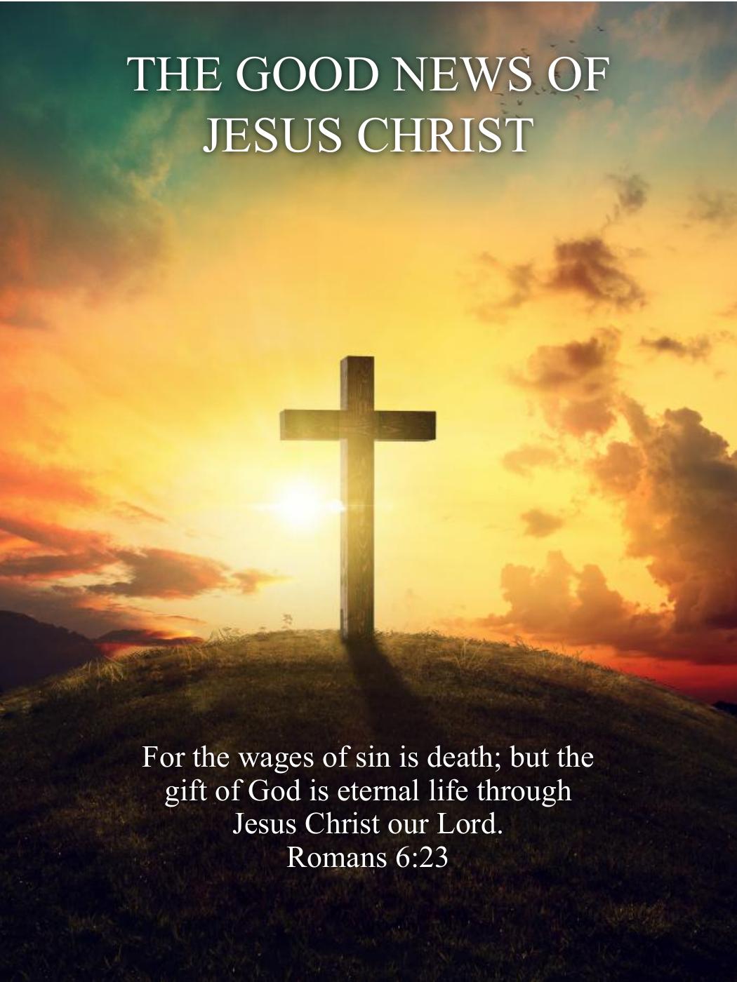 The Good News of Jesus Christ | PDF to Flipbook