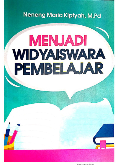 Menjadi Widyaiswara Pembelajar
