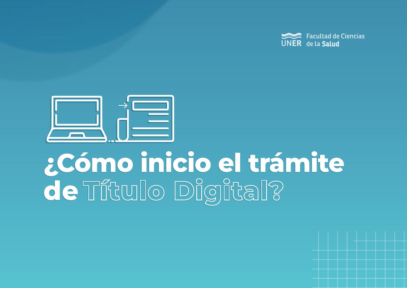 ¿Cómo inicio el trámite de Titulo Digital? | PDF to Flipbook