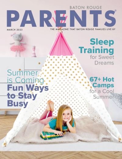 Baton Rouge Parents Magazine March 2023