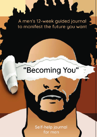 Becoming You Self-Help Journal For MEN Of Color | PDF to Flipbook
