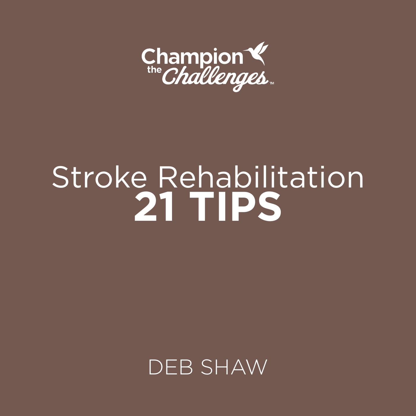 stroke-rehabilitation-21-tips