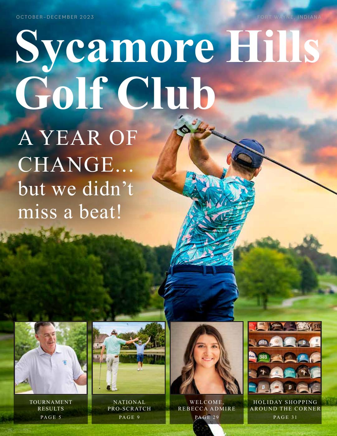Sycamore Hills Golf Club Newsletter