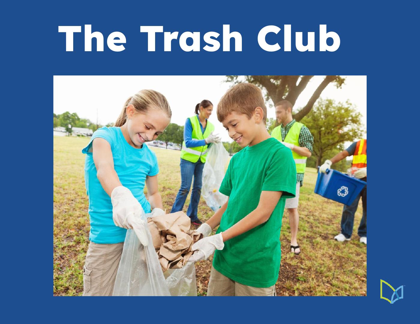 The Trash Club