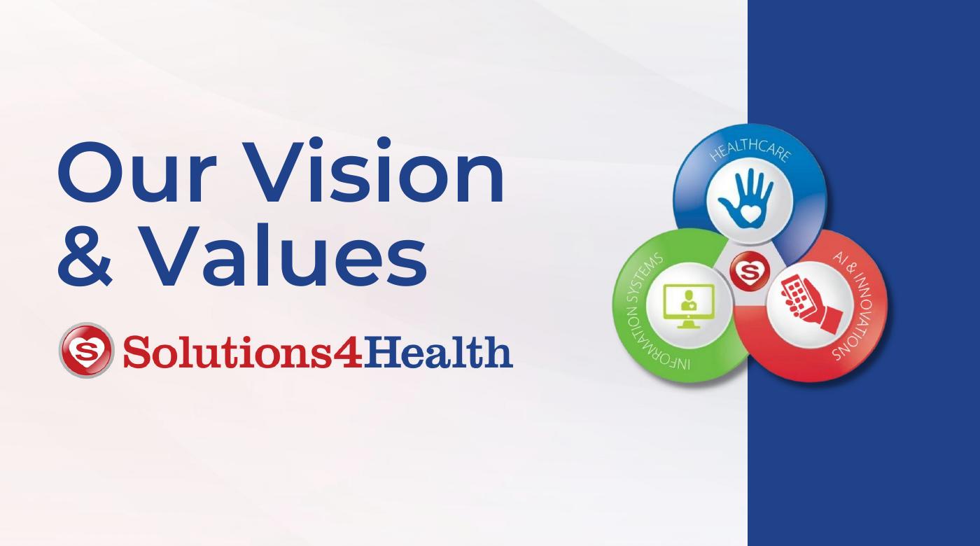 Solutions 4 Health Vision and Values