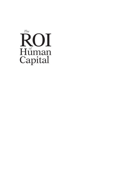 The ROI of Human Capital