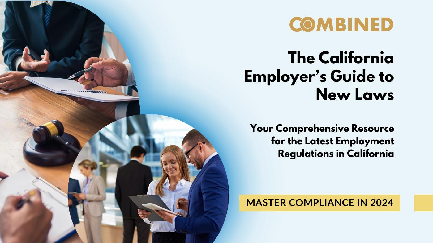The California Employer's Guide to New Laws