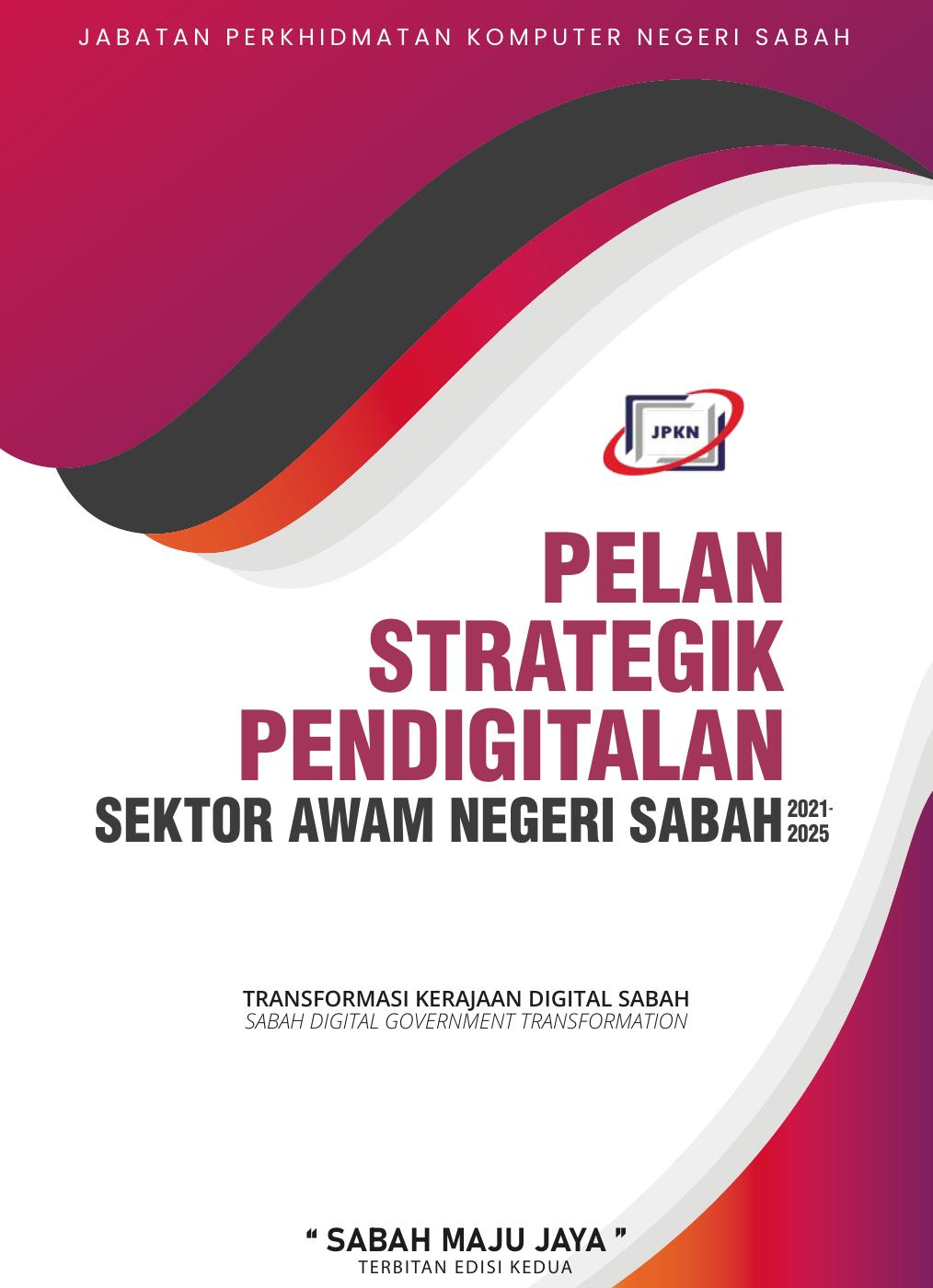 PELAN STRATEGIK PENDIGITALAN SEKTOR AWAM NEGERI SABAH 2021-2025