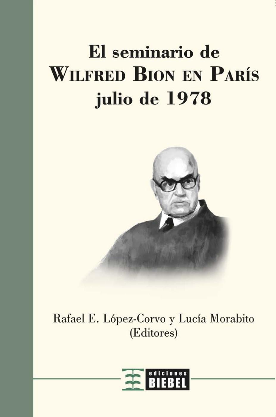 EL SEMINARIO DE WILFRED BION EN PARIS | PDF to Flipbook
