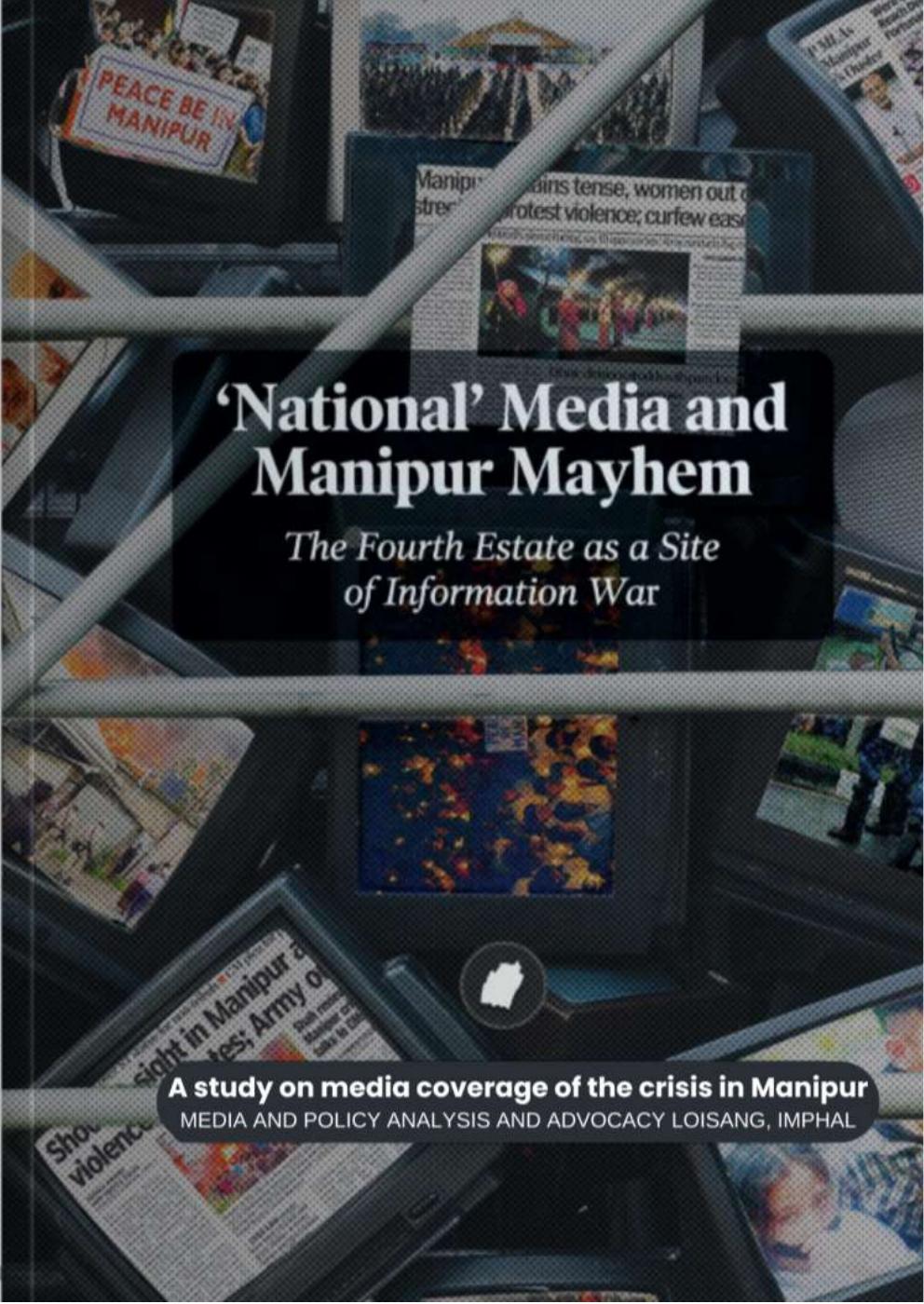 'National' Media and Manipur Mayhem