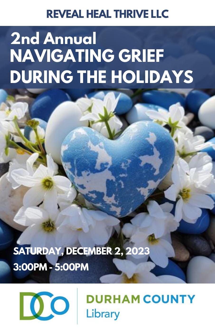 2nd Annual Navigating Grief During the Holidays Event | PDF to Flipbook