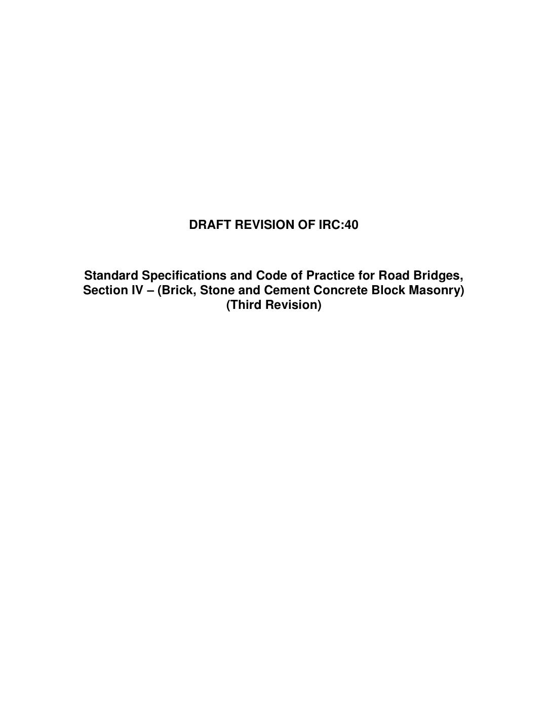Draft Revision IRC:40