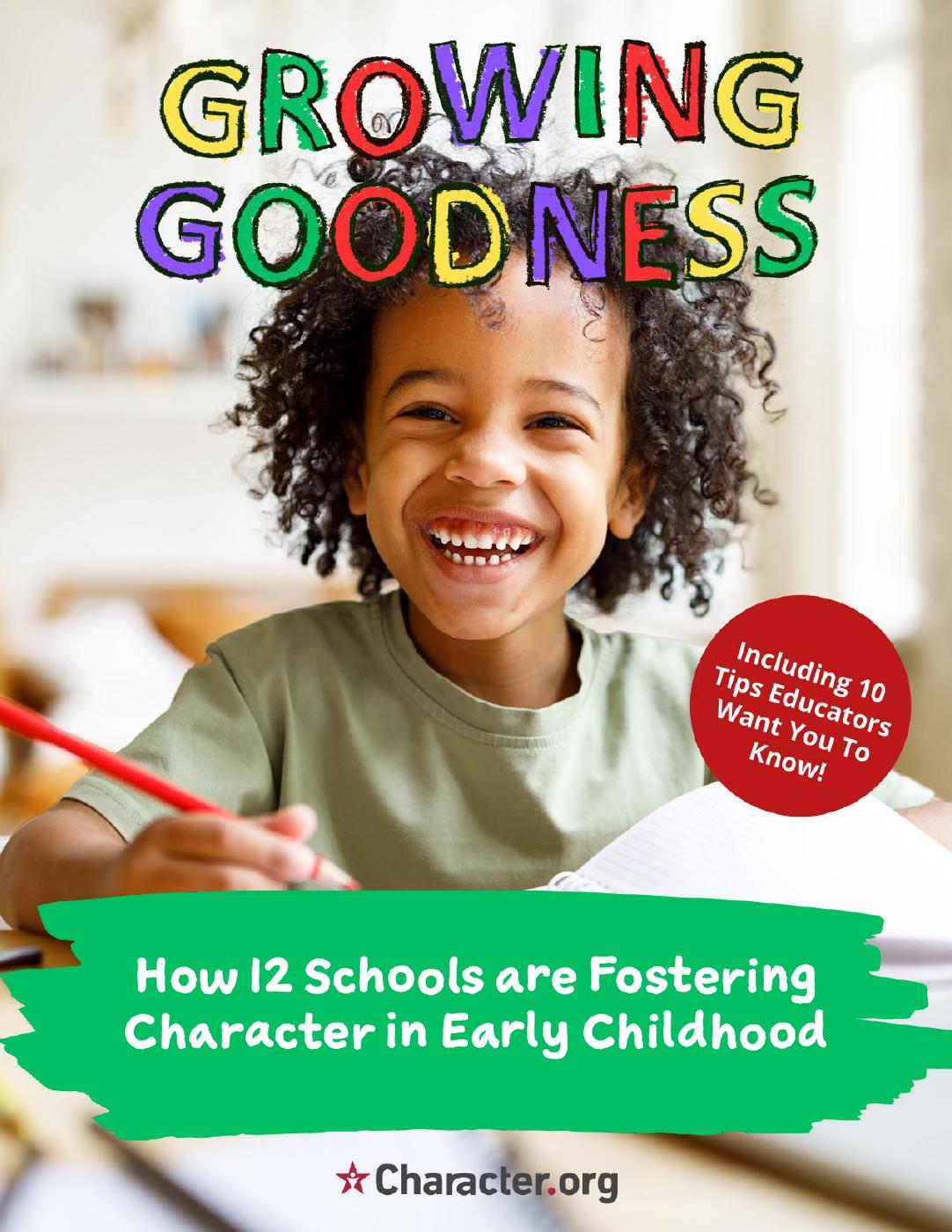 Growing Goodness: How Schools are Fostering Character in Early Childhood