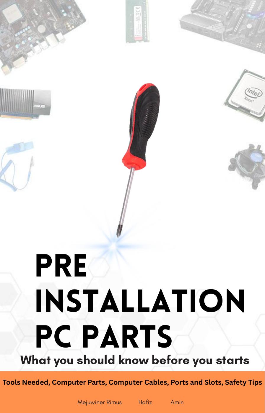 PRE INSTALLATION PC PARTS | PDF to Flipbook
