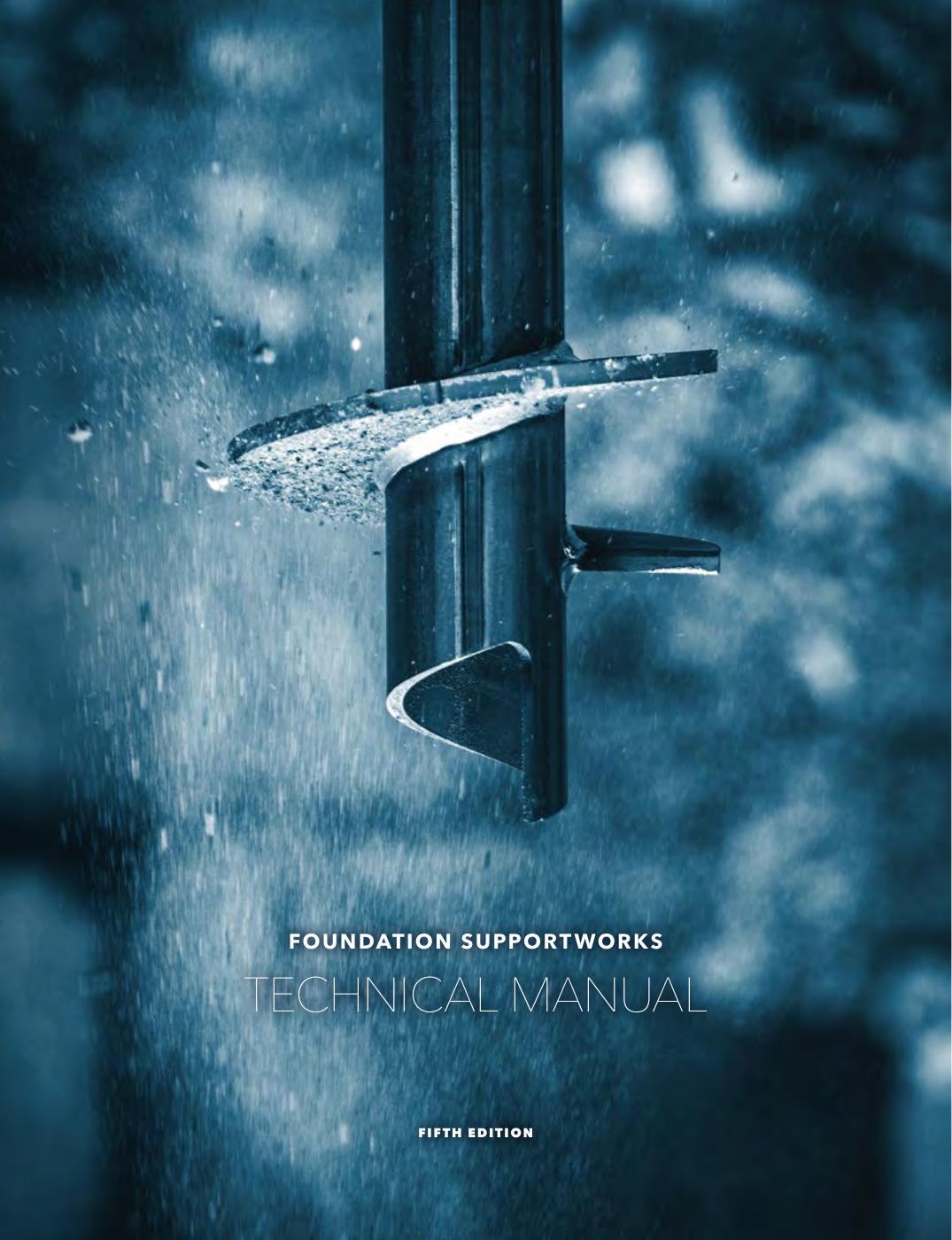 Foundation Supportworks Technical Manual - Fifth Edition