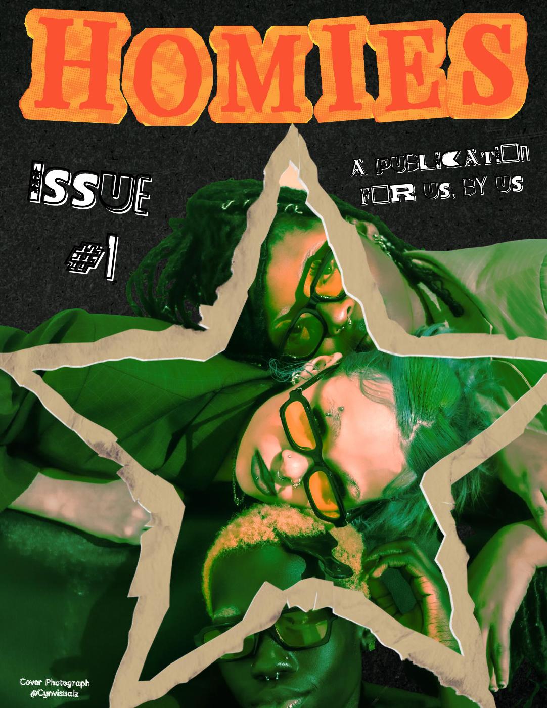 HOMIES ISSUE #1