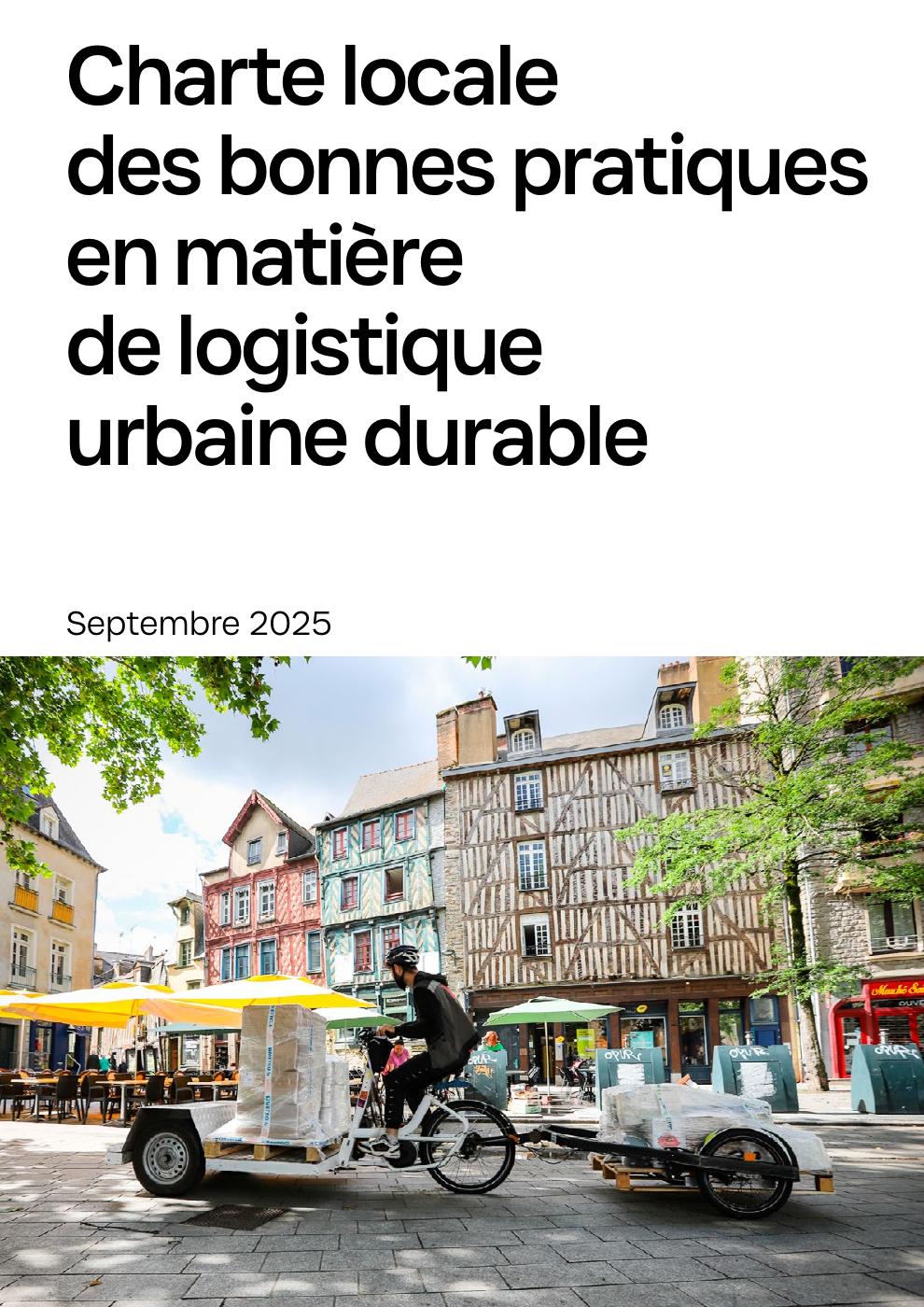 Charte locale des bonnes pratiques en matière de logistique urbaine durable