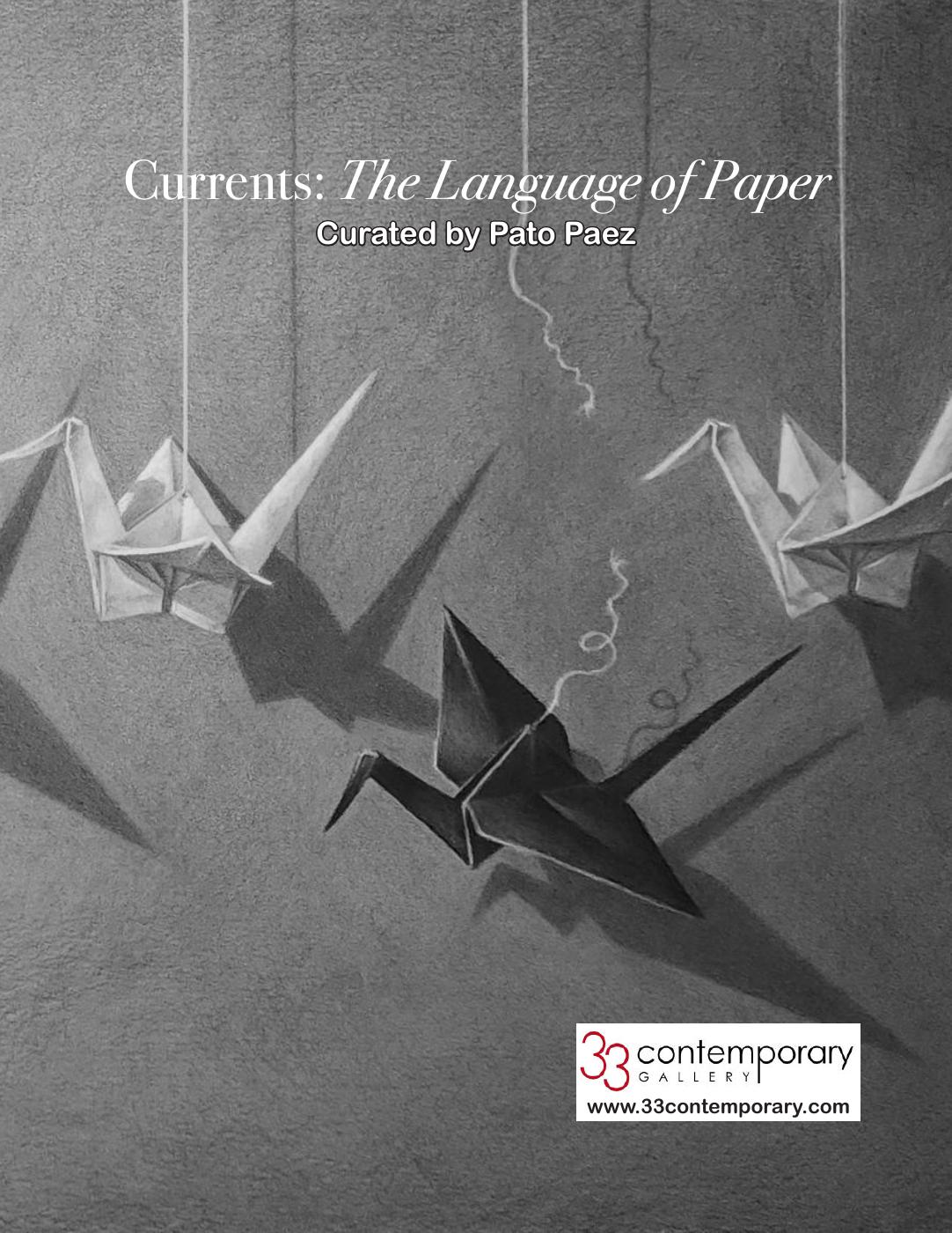 Currents: The Language of Paper