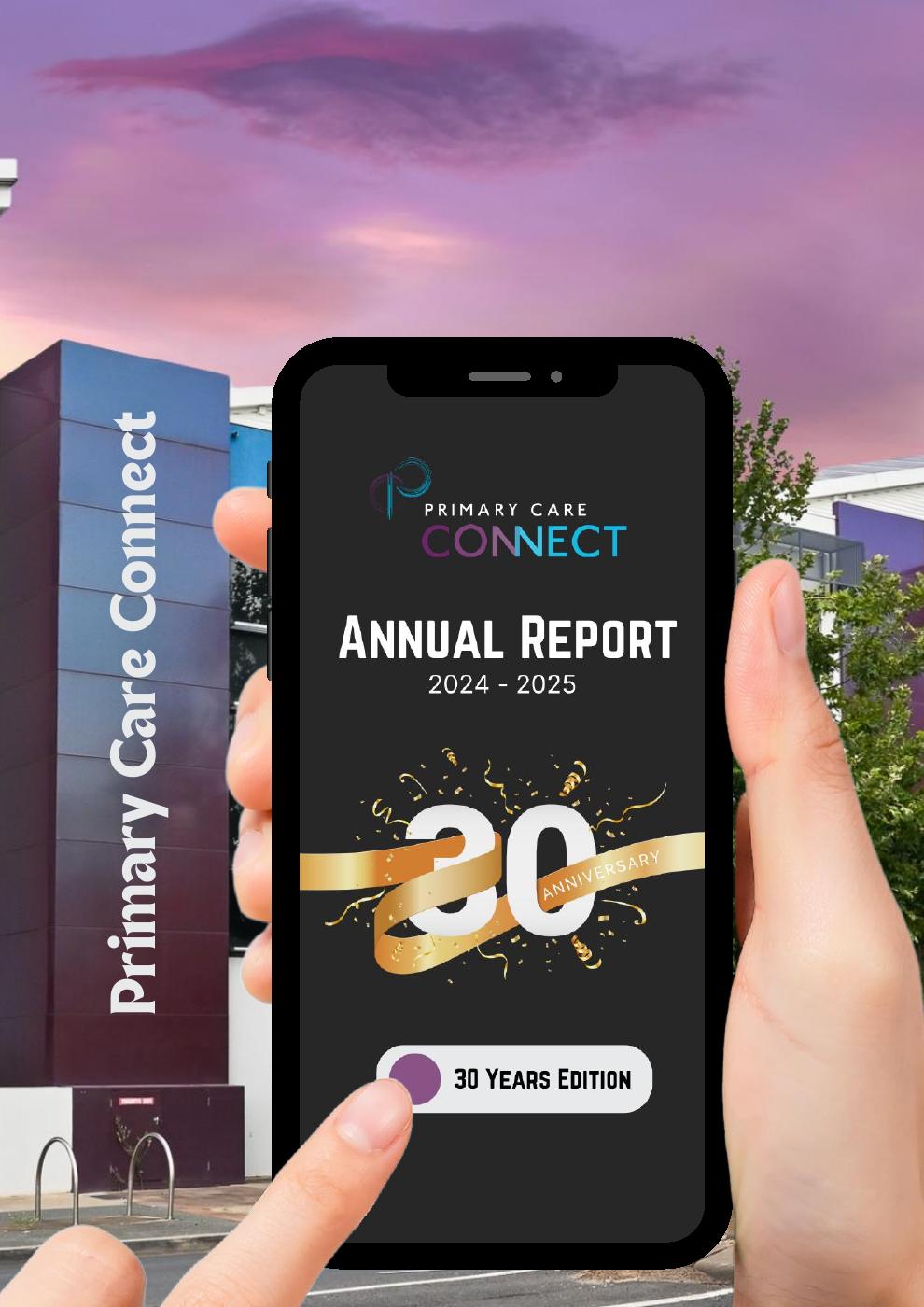 PRIMARY CARE CONNECT ANNUAL REPORT 2024-2025