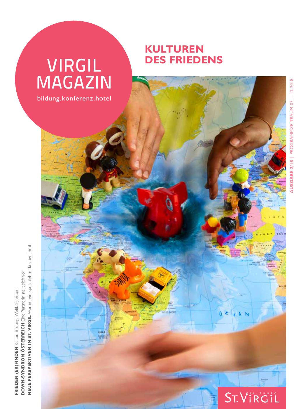 Virgil-Magazin 02/2018 Kulturen des Friedens