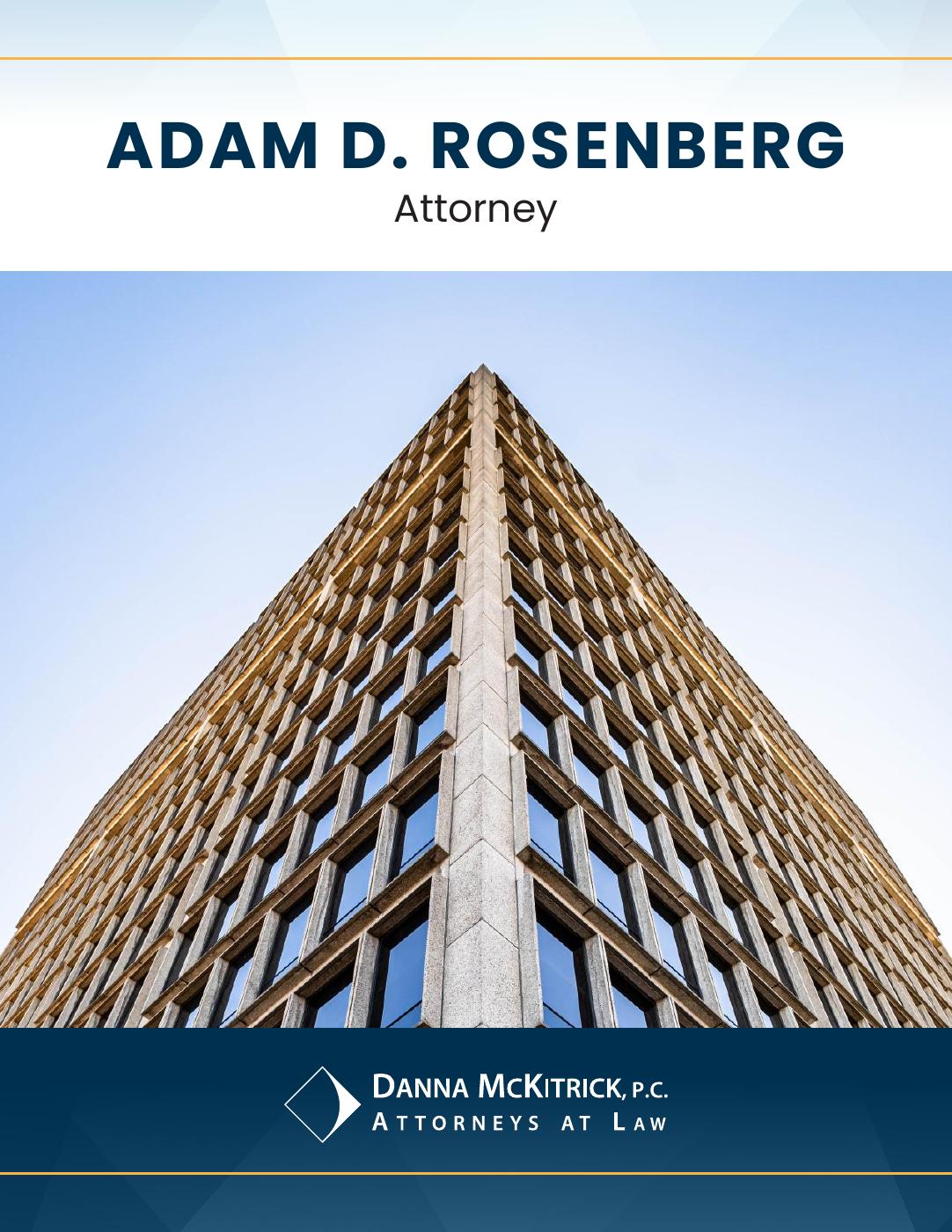 View the attorney brochure for Adam Rosenberg
