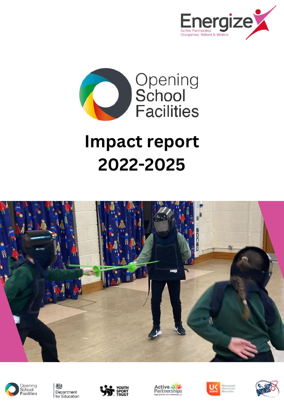 Opening School Facilities Impact Report