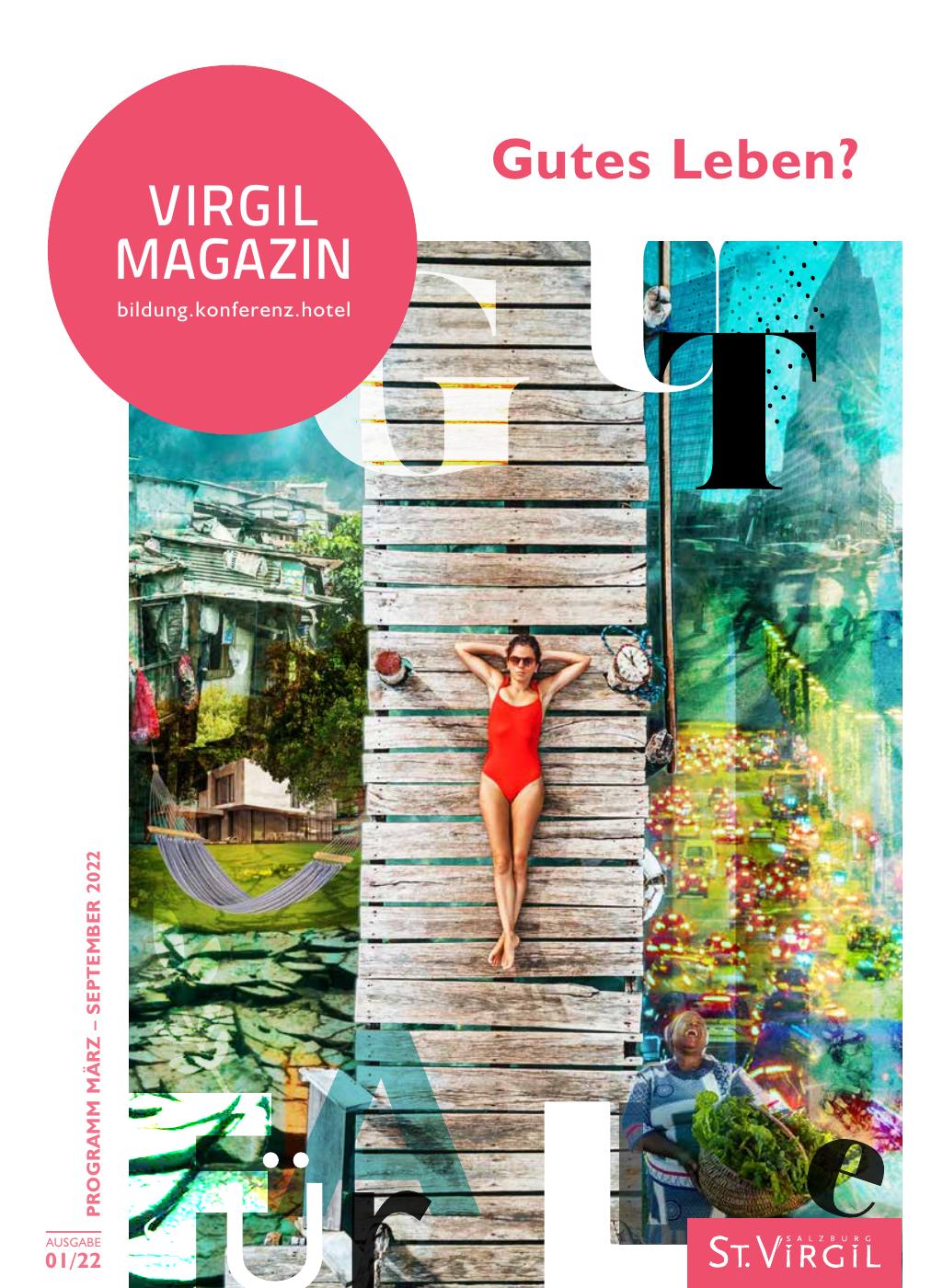Virgil Magazin 01/2022 Gutes Leben?
