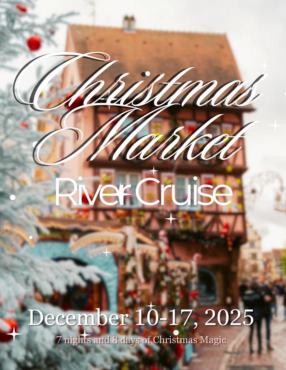 2025 Rhine River Christmas Market Cruise