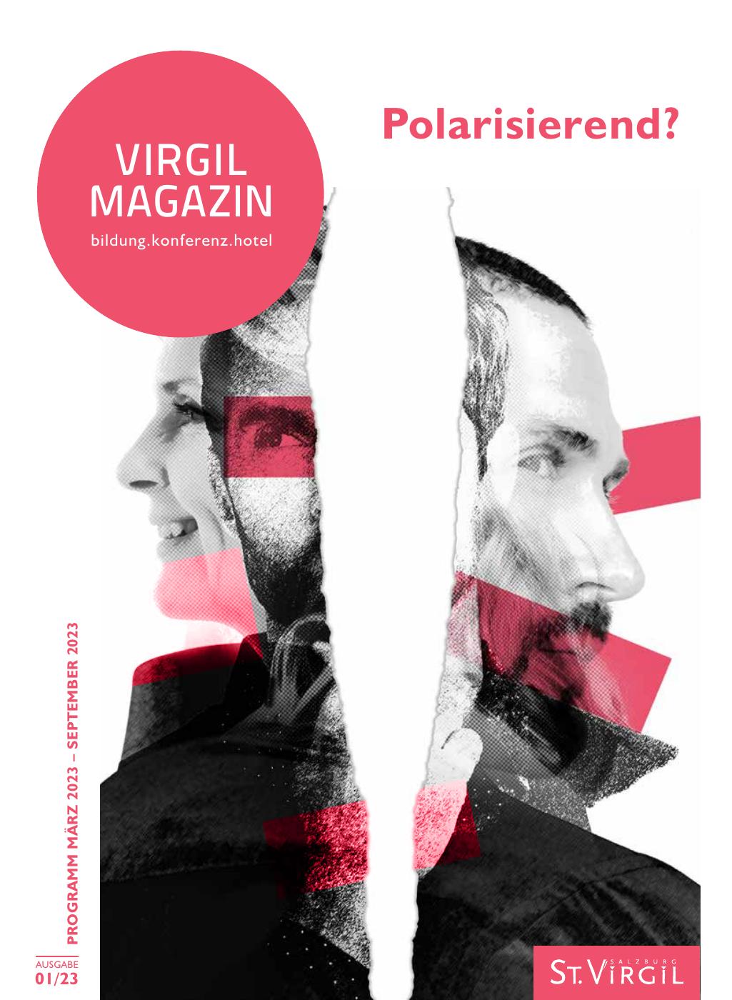 Virgil Magazin 01/2023 Polarisierend?