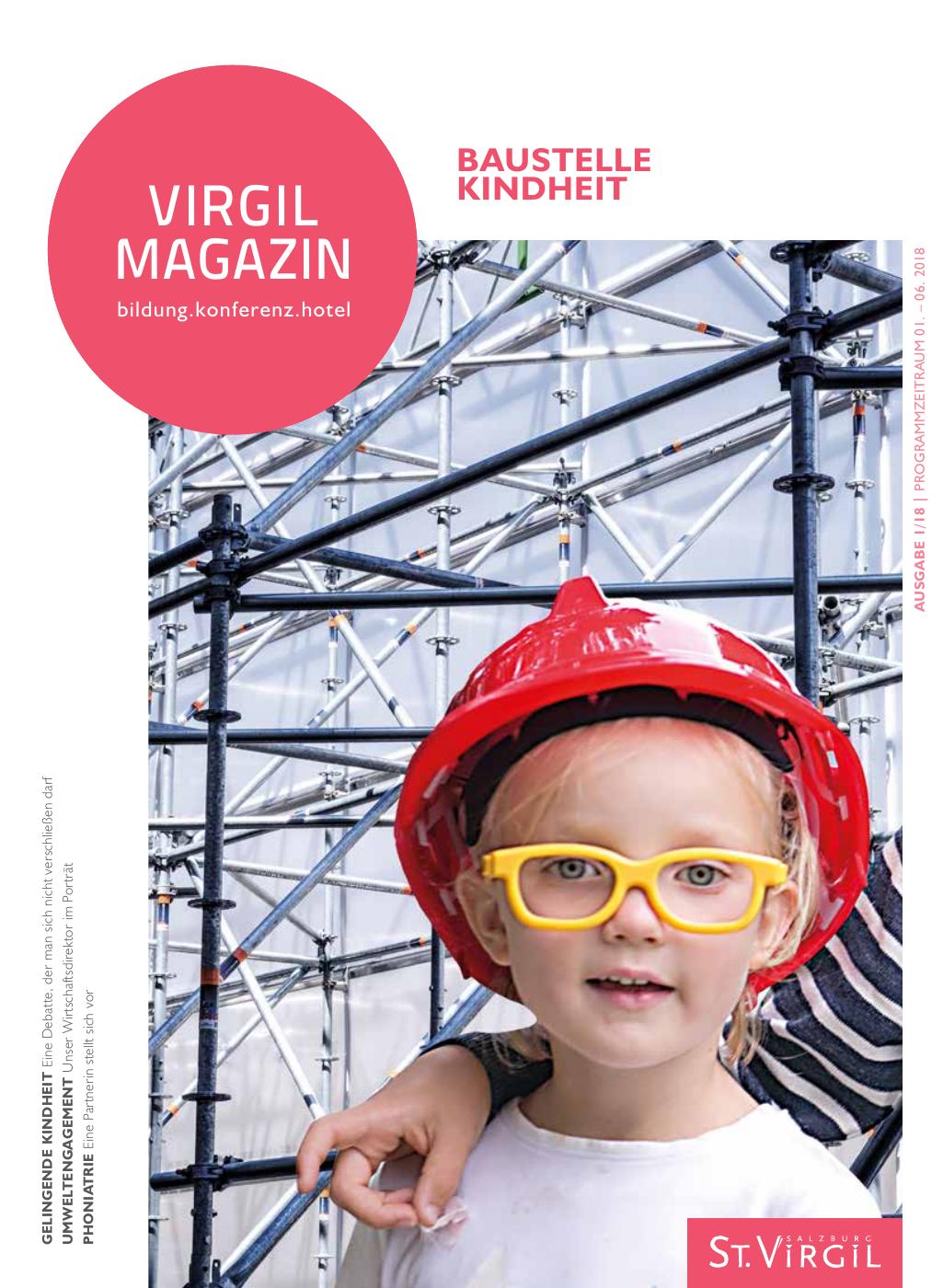 Virgil Magazin 01/2018 Baustelle Kindheit