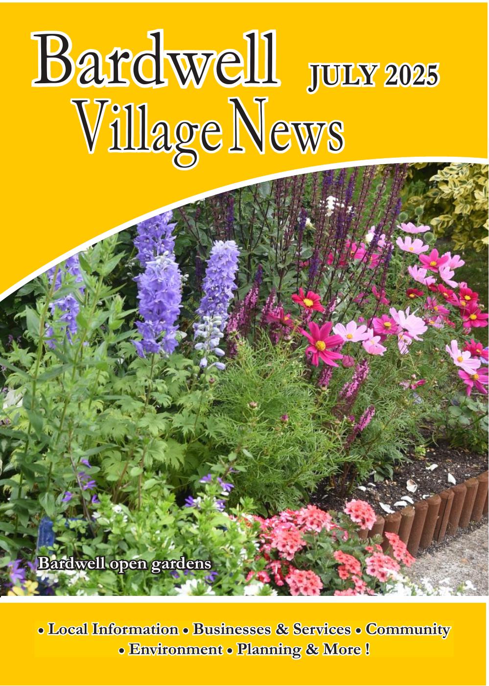 Cover of July issue of Bardwell Village News features a photo from the recent Bardwell Open Gardens Event. 